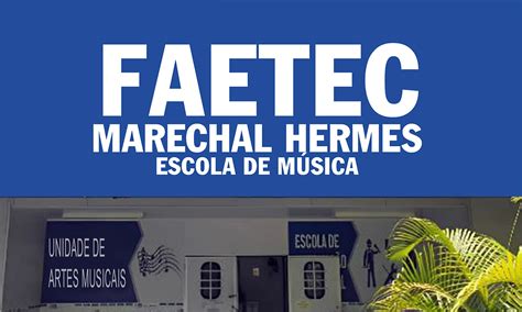 faetec marechal hermes cursos